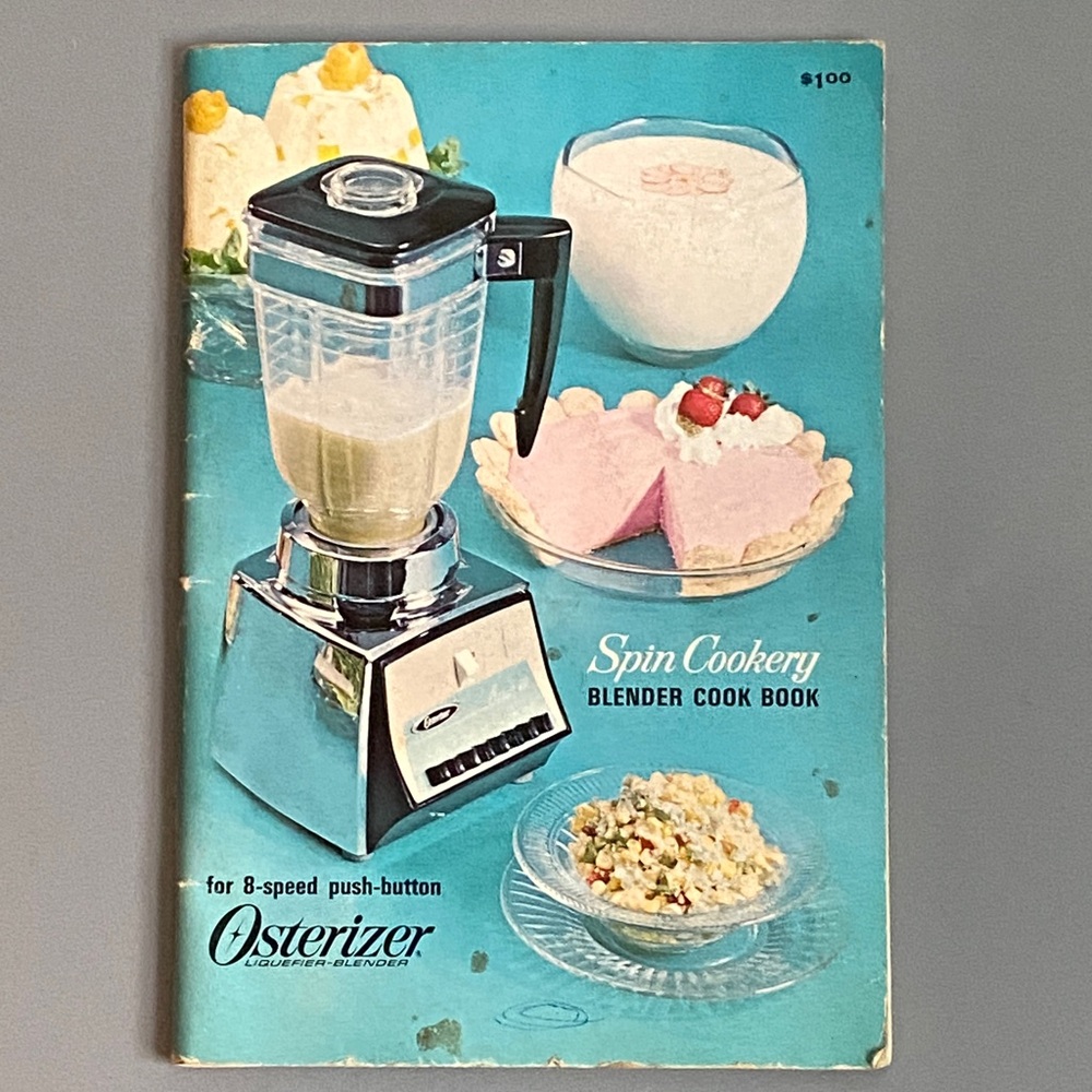 Osterizer Blender Cookbook